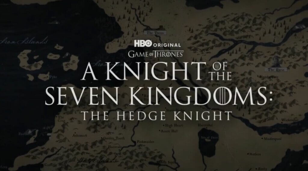 A Knight of the Seven Kingdoms: The Hedge Knight